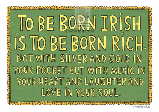 ’To Be Born Irish’ Quote By Heather Mckay Print-On-Demand Postcard